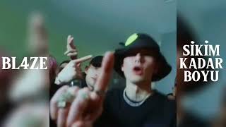Bl4Ze - Im Kadar Boyu Official Music Video