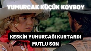 Keskin Yumurcağı Kurtardı Mutlu Son | Yumurcak Küçük Kovboy