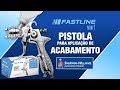 Pistola Fastline Smart 1.4 mm Acabamento