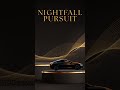 NIGHTFALL PURSUIT/Promotion 1