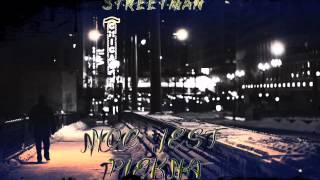 Streetman - Noc Jest Piękna