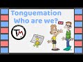 Learn english with tonguemation  who are we