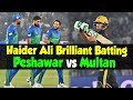 Haider Ali Brilliant Batting | Peshawar Zalmi vs Multan Sultans | Match 8 | HBL PSL 2020