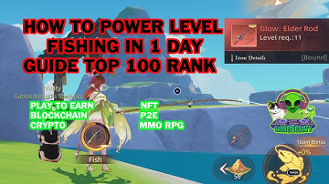 Oath of Peak Power level Fishing (ENGLISH) in one day TOP 100 rank GUIDE P2E NFT BLOCKCHAIN MMO RPG