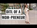 MOMPRENEUR LIFE | Day In The Life Of A Female Entrepreneur, Solopreneur, SINGLE MOM | SAHM - ABIE K