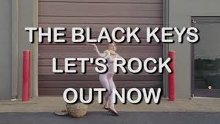 The Black Keys - "Let's Rock" [Promo #15]