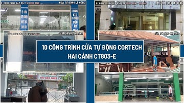 ✅ Điểm lại 10 công trình cửa tự động Cortech hai cánh CT803-E