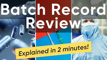 What is Batch Record Review? Explained in 2 minutes! | Free GMP Training video 2025