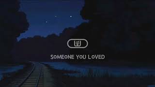 Someone You Loved - Shalom Margaret / Music Lofi 1 Hour