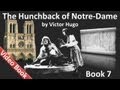 Book 07 - The Hunchback of Notre Dame Audiobook by Victor Hugo (Chs 1-8)