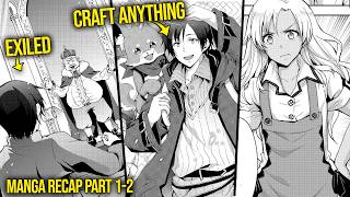 He Was Accidently Summoned With The Skill To Craft Anything & Becomes An Adventurer | Manga Recap