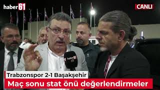 Trabzon Büyükşehir Belediye Başkanı Ahmet Metin Gençten Başakşehir Maçı Sonrası Sert Açıklamalar