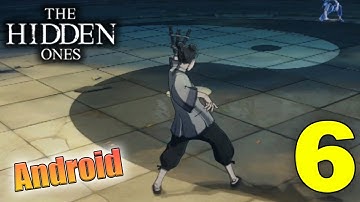 The Hidden Ones Mobile Gameplay Walkthrough Part 6  - Android