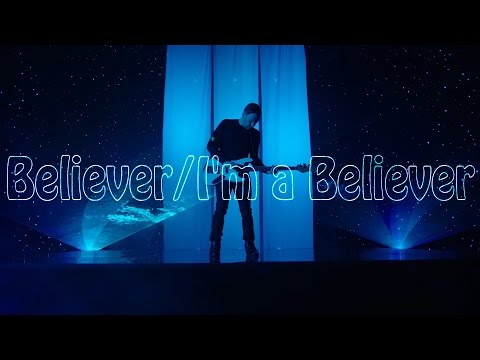 Imagine Dragons - Believer & I'm a Believer - A Short