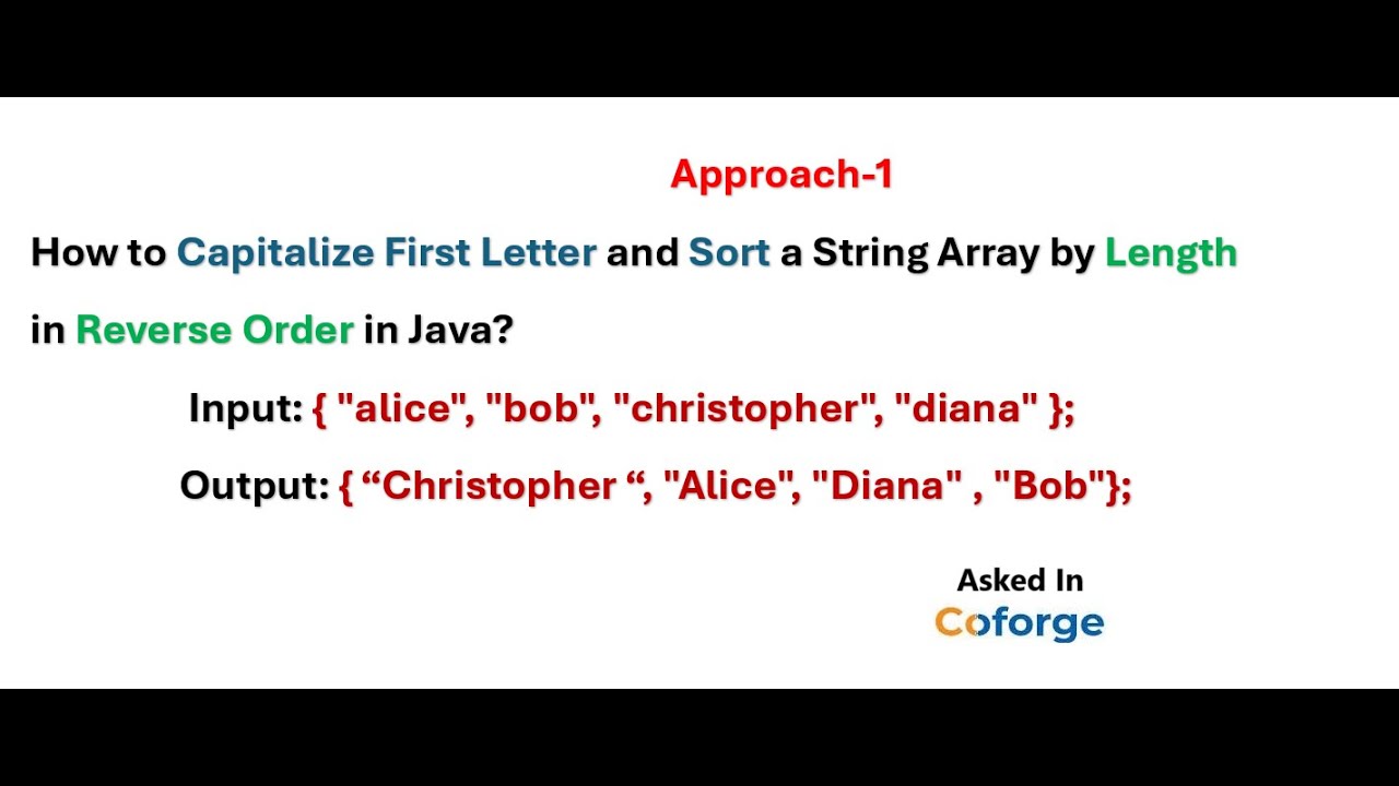 How to Capitalize First Letter and Sort a String Array by Length in ...