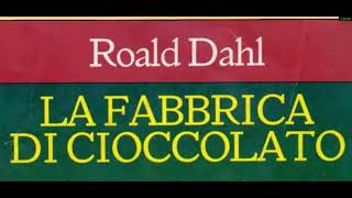 11.Читаємо італійською. Roald Dahl-La fabbrica di cioccolato. Il miracolo