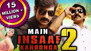 Main Insaaf Karoonga 2 (Chanti) Hindi Dubbed Full Movie | Ravi Teja, Charmme Kaur, Daisy Bopanna