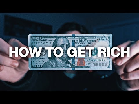 How to Get Rich