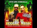 Reggae fan   nyx lion gnie killa   sensimillionaire riddim  