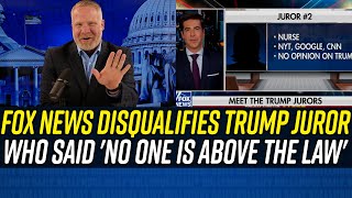 Fox News Clown REJECTS TRUMP JUROR for Saying 