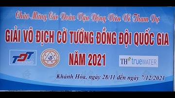 [LIVE] Cờ chớp : Ván 1-9 | Thể thức : 5p+2s | Giải vô địch cờ tướng đồng đội toàn quốc 2021