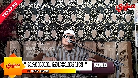 Sholawat Nahnul Muslimun (rebana modern)  ||  H. Subro Alfarizi  ||  Video Live