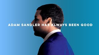 Adam Sandler Deserves an Oscar—Breaking Down the Actor's Career