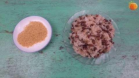 Nấu xôi đậu đỏ bằng nồi cơm điện