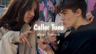 Caller Tune Slowed Reverb Fav Music