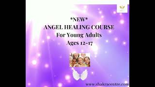 Angel Healing Workshop For Young Adults