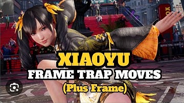 Xiaoyu Frame Trap Moves I Xiaoyu guide tekken 8 I Xiaoyu plus frame moves I Xiaoyu tricks and tips