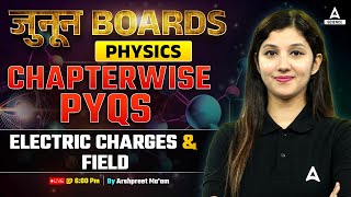 PYQ's Class 12 Physics || Electric Charges & Field Previous year Questions By Arshpreet Ma'am