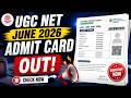 UGC NET JUNE 2026 | UGC NET JUNE ADMIT CARD OUT  | UGC NET JUNE ADMIT CARD UPDATE