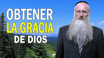 ¿Cómo obtenemos la gracia de Dios?