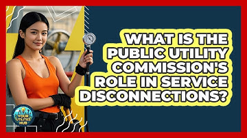 What Is The Public Utility Commission