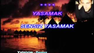 Emrah Şahin Ve Doğuş Yanlızım