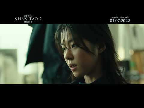 (Official Trailer) The Witch Part 2 - Sát Thủ Nhân Tạo 2 I KC: 01/07/2022