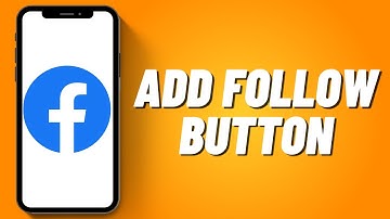 How to Add Follow Button on Facebook Page (2023)