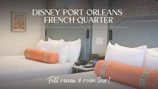 Is this Disney's BEST moderate resort!? Port Orleans French Quarter Resort Tour & Review