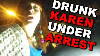 Drunk Karen has Meltdown and gets Arrested