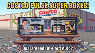 Costco Exclusive! Pulse Super Boxes! One Guaranteed On-Card Auto Per Box! Are These Worth It??