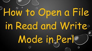 How to Open a File in Read and Write Mode in Perl