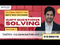LEC 7 | QS ON TDS/TCS -3 &amp; EQUALISATION LEVY-1 CA FINAL IMPT QS SOLVING MAY/NOV 24 | CA SHIRISH VYAS