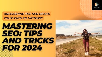 How to Master SEO in 2024 to SkyRocket your Rankings|Top Tips & Tricks