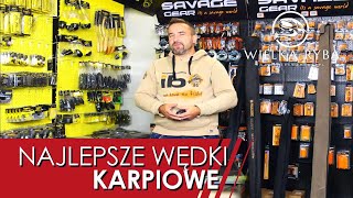 Najlepsze wędki karpiowe