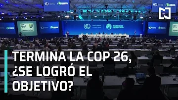 ¿Qué es el COP26 y cuáles son sus objetivos?