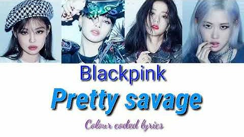 Blackpink - pretty savage lyrics color coded