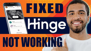 How to Fix Hinge App Not Working (2025)