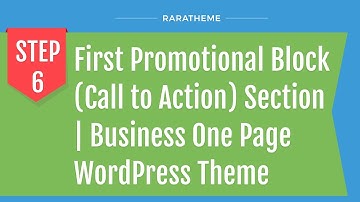 Step 6: First Promotional Block (Call to Action) Section | Business One Page WordPress Th