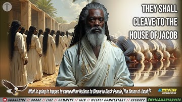 Why are other Nations Going to Cleave to Black People? What will cause this?